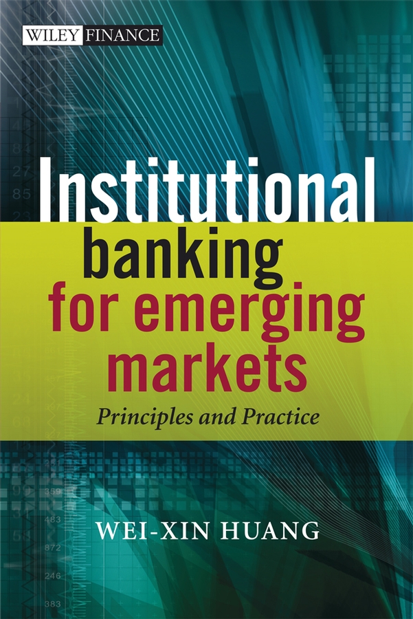 Обложка книги «Institutional Banking for Emerging Markets»