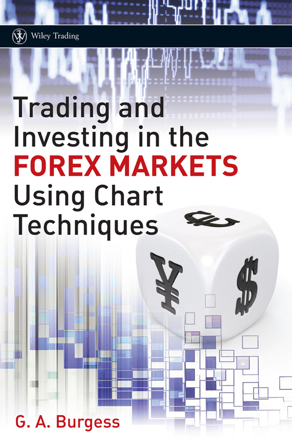 Обложка книги «Trading and Investing in the Forex Markets Using Chart Techniques»