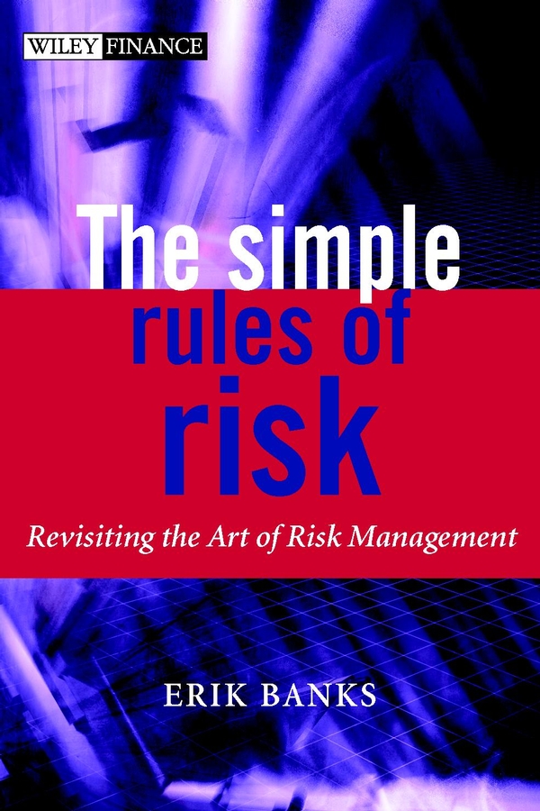 Обложка книги «The Simple Rules of Risk»