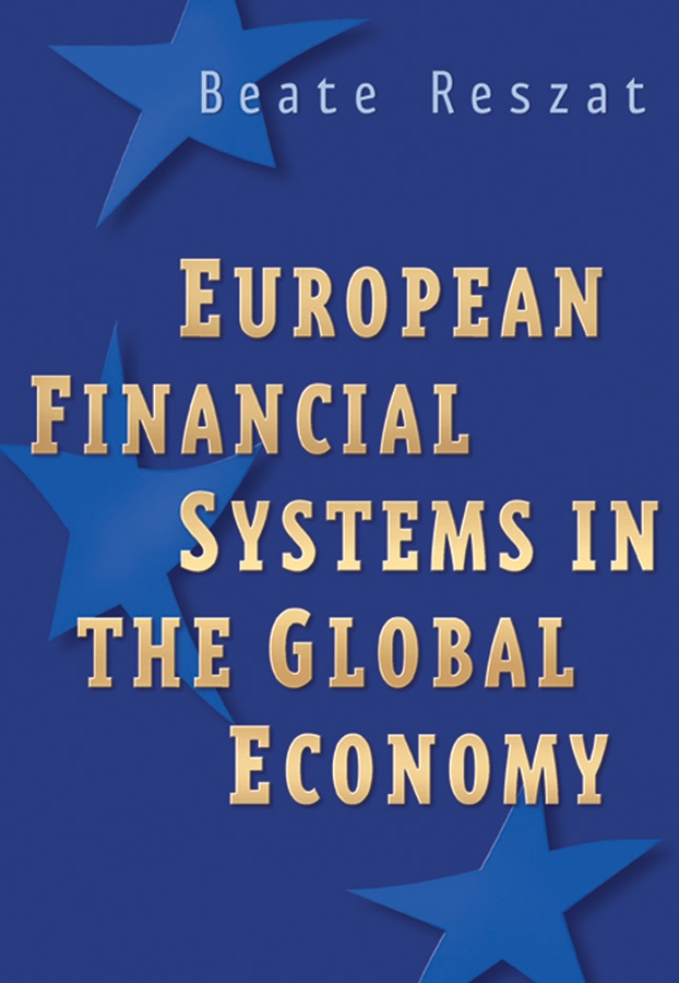 Обложка книги «European Financial Systems in the Global Economy»