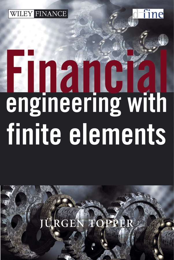 Обложка книги «Financial Engineering with Finite Elements»