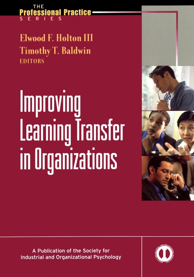 Обложка книги «Improving Learning Transfer in Organizations»