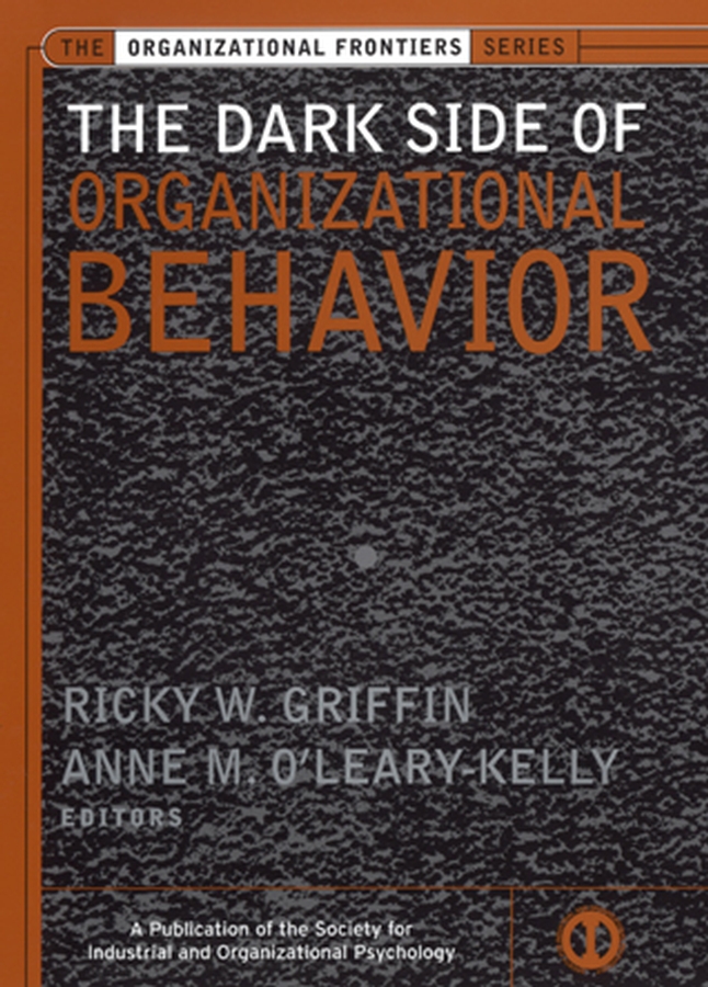 Обложка книги «The Dark Side of Organizational Behavior»