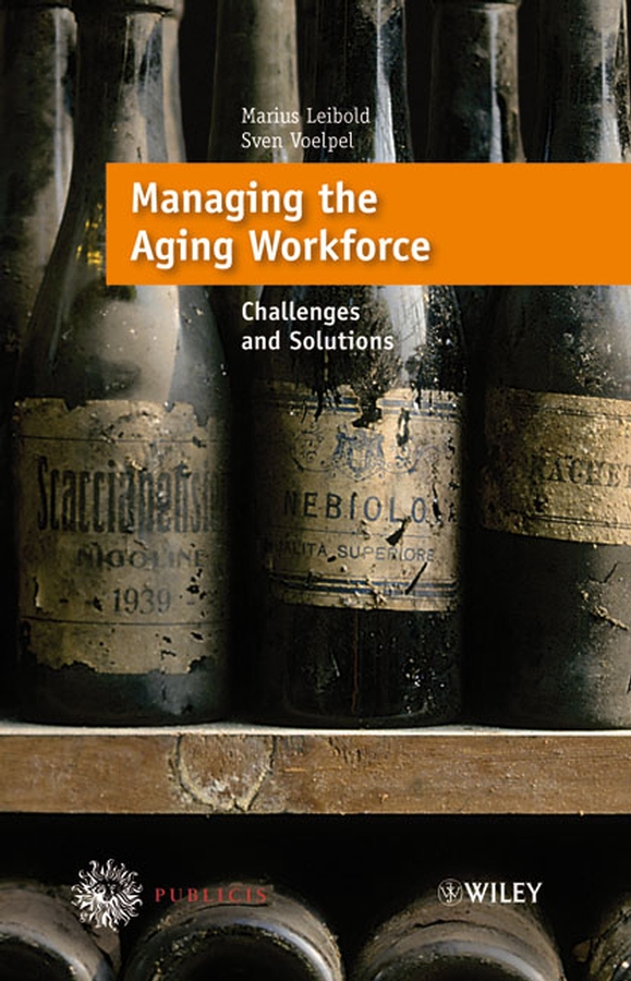 Обложка книги «Managing the Aging Workforce»