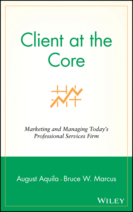Обложка книги «Client at the Core»
