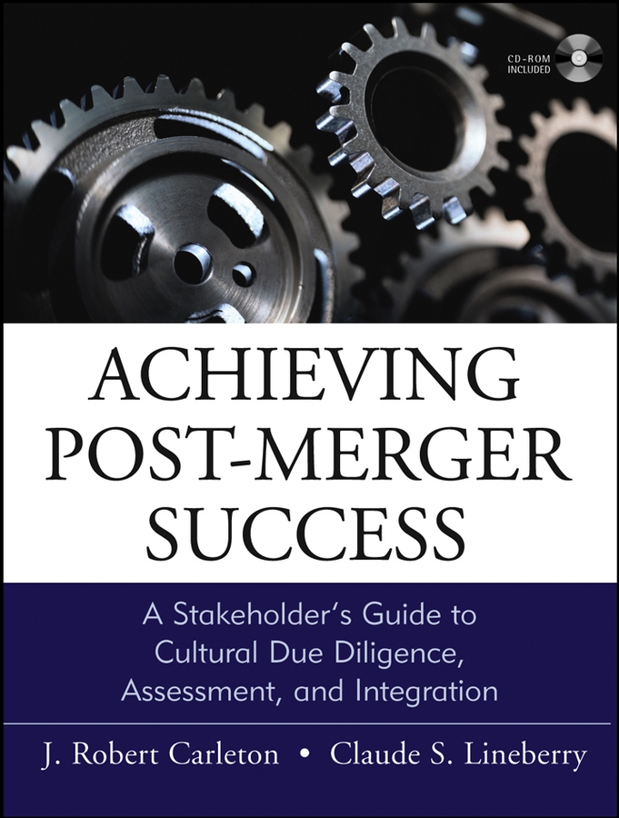 Обложка книги «Achieving Post-Merger Success»