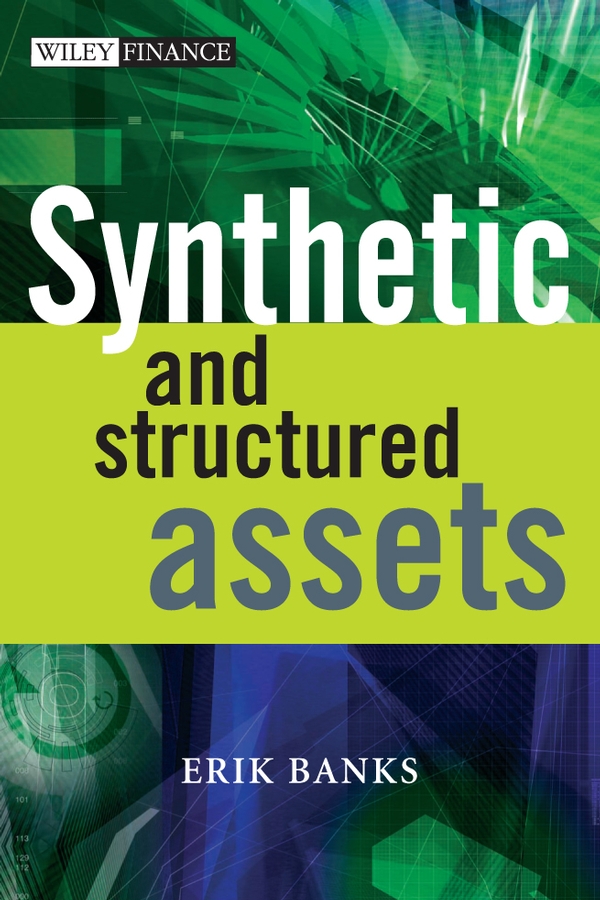 Обложка книги «Synthetic and Structured Assets»