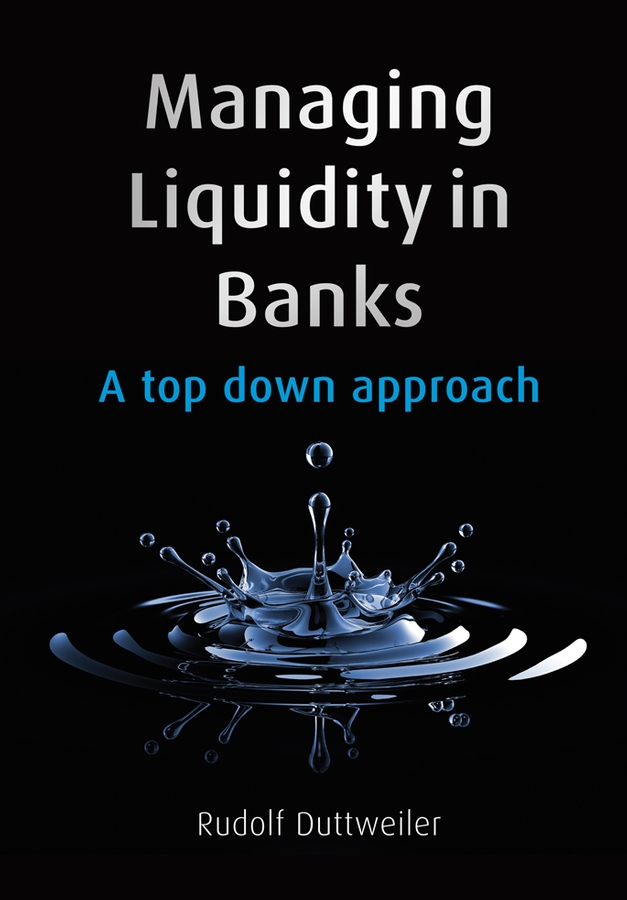 Обложка книги «Managing Liquidity in Banks»