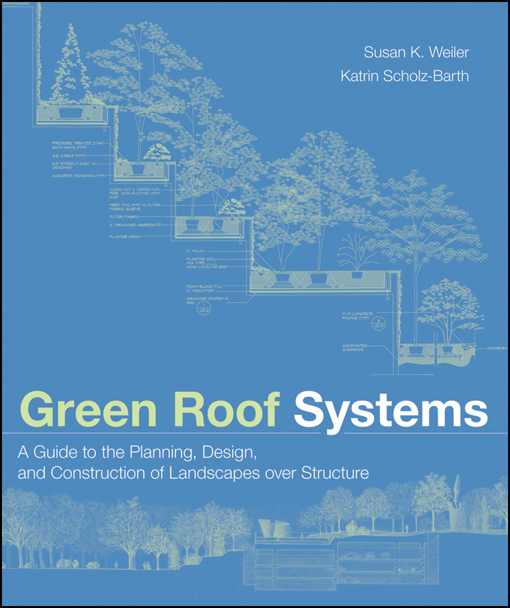 Обложка книги «Green Roof Systems»