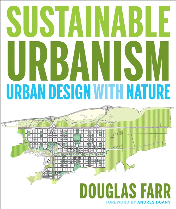 Обложка книги «Sustainable Urbanism»