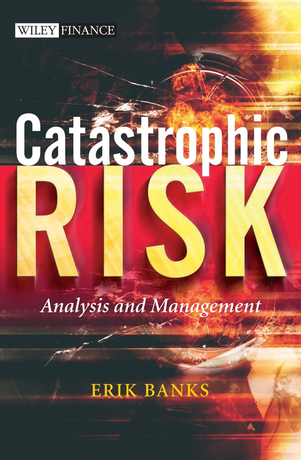 Обложка книги «Catastrophic Risk»