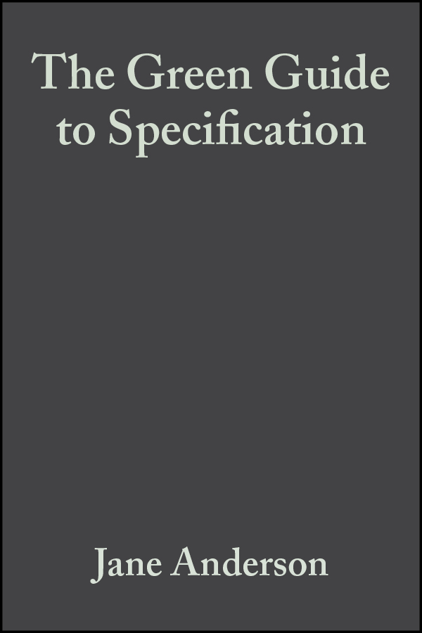 Обложка книги «The Green Guide to Specification»