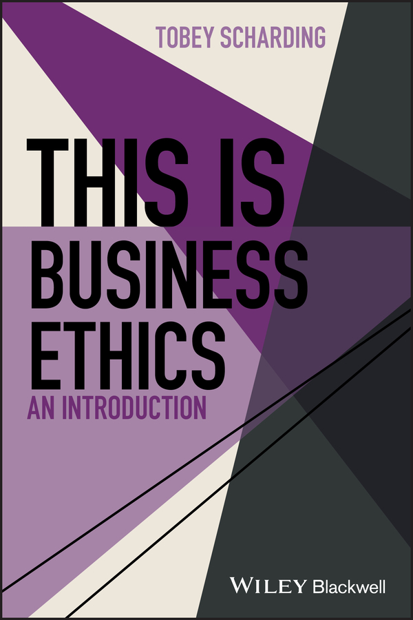 Обложка книги «This is Business Ethics»