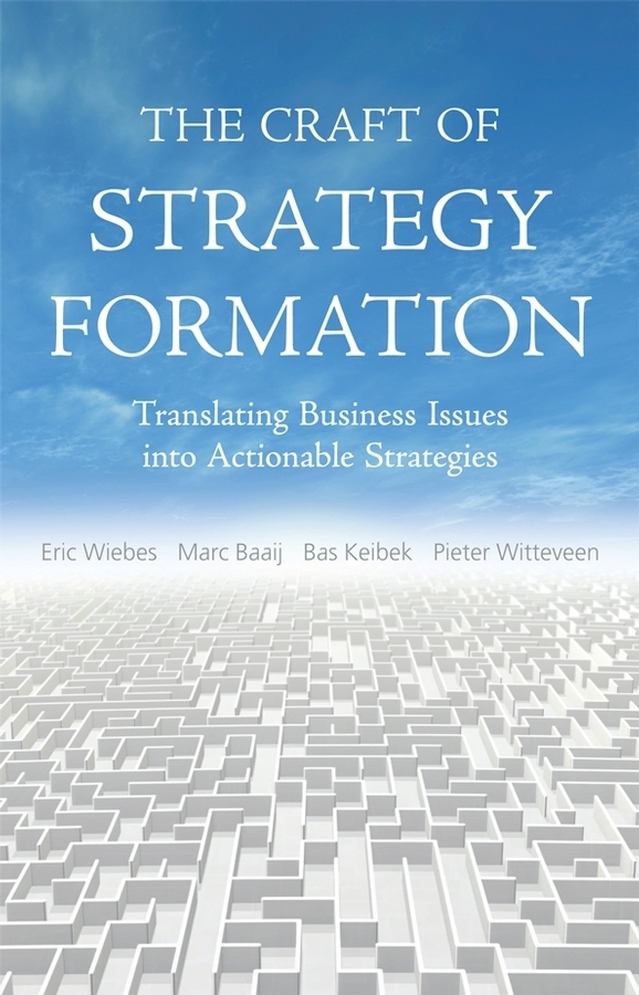 Обложка книги «The Craft of Strategy Formation»