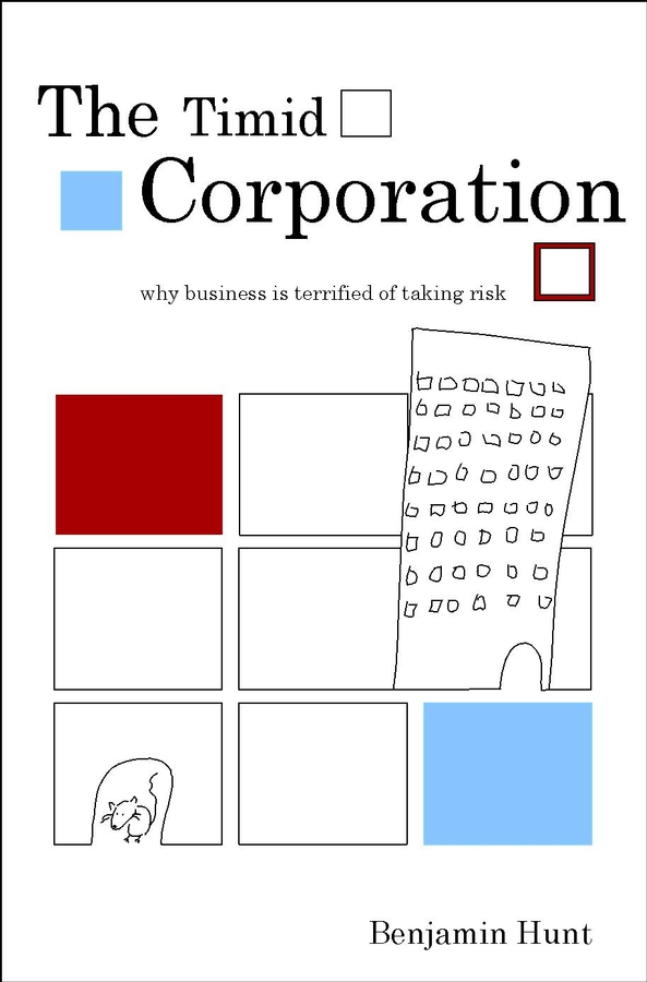 Обложка книги «The Timid Corporation»