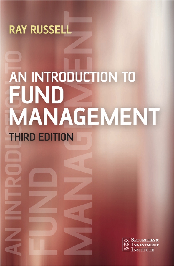 Обложка книги «An Introduction to Fund Management»