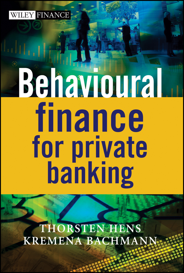 Обложка книги «Behavioural Finance for Private Banking»