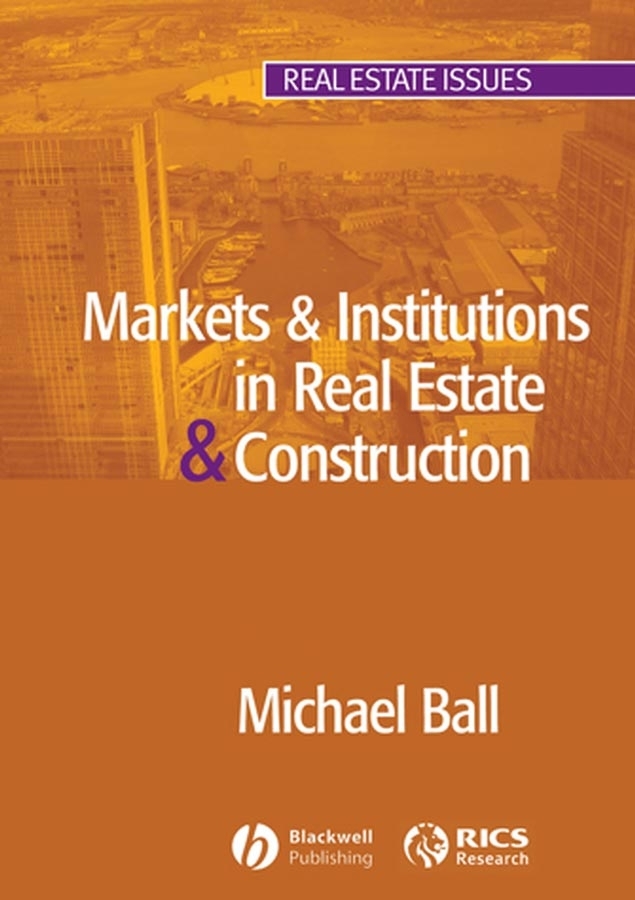 Обложка книги «Markets and Institutions in Real Estate and Construction»