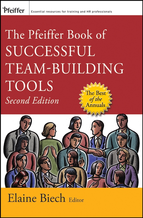 Обложка книги «The Pfeiffer Book of Successful Team-Building Tools»