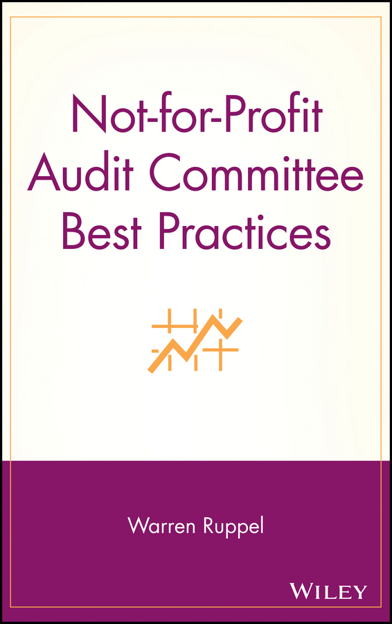 Обложка книги «Not-for-Profit Audit Committee Best Practices»