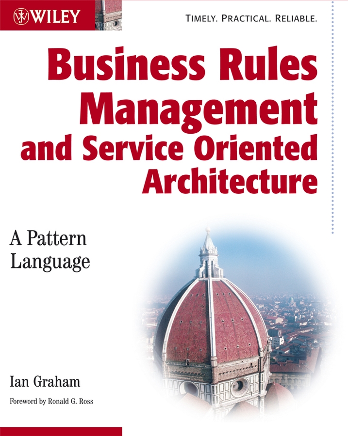 Обложка книги «Business Rules Management and Service Oriented Architecture»