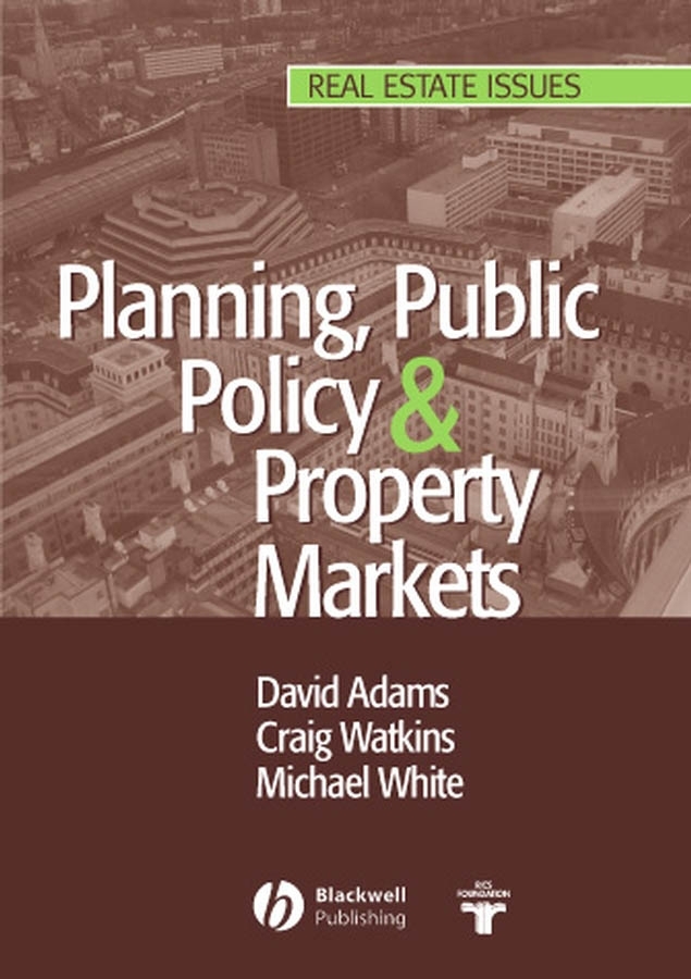 Обложка книги «Planning, Public Policy and Property Markets»
