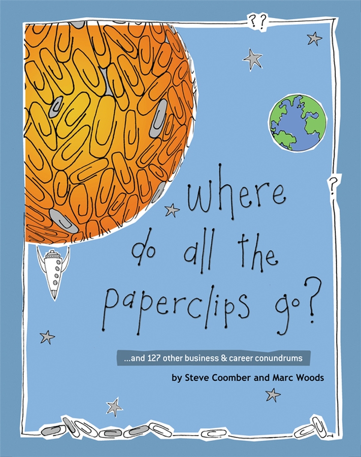 Обложка книги «Where Do All the Paperclips Go?»