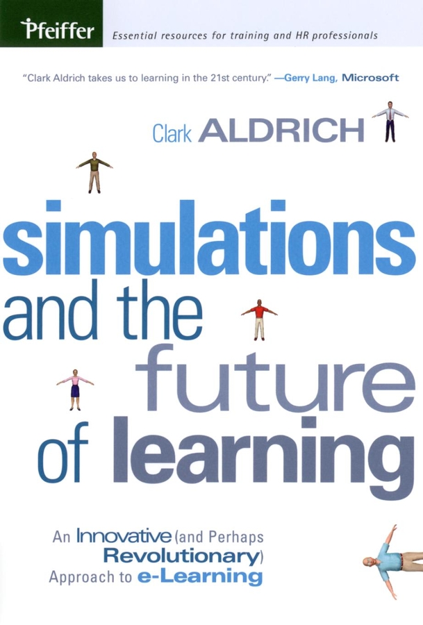 Обложка книги «Simulations and the Future of Learning»