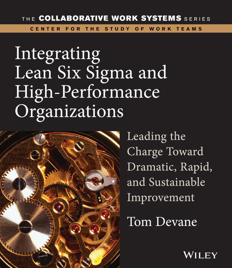 Обложка книги «Integrating Lean Six Sigma and High-Performance Organizations»