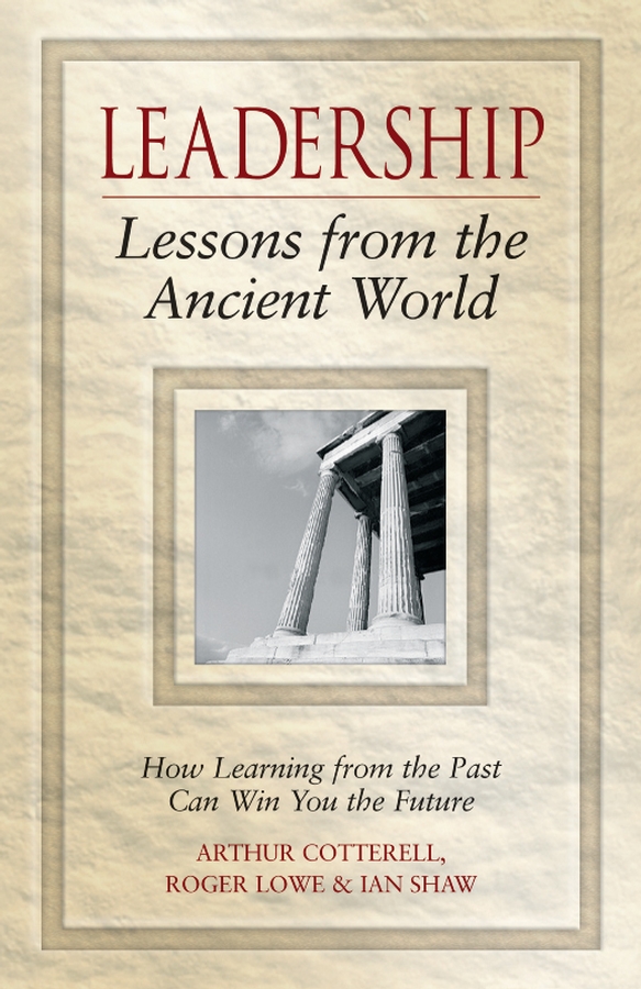 Обложка книги «Leadership Lessons from the Ancient World»