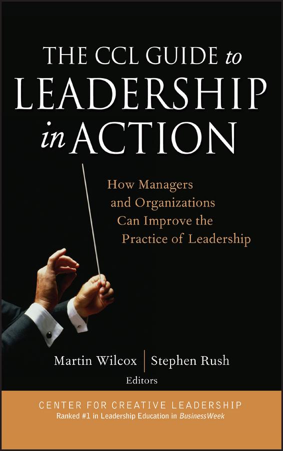 Обложка книги «The CCL Guide to Leadership in Action»