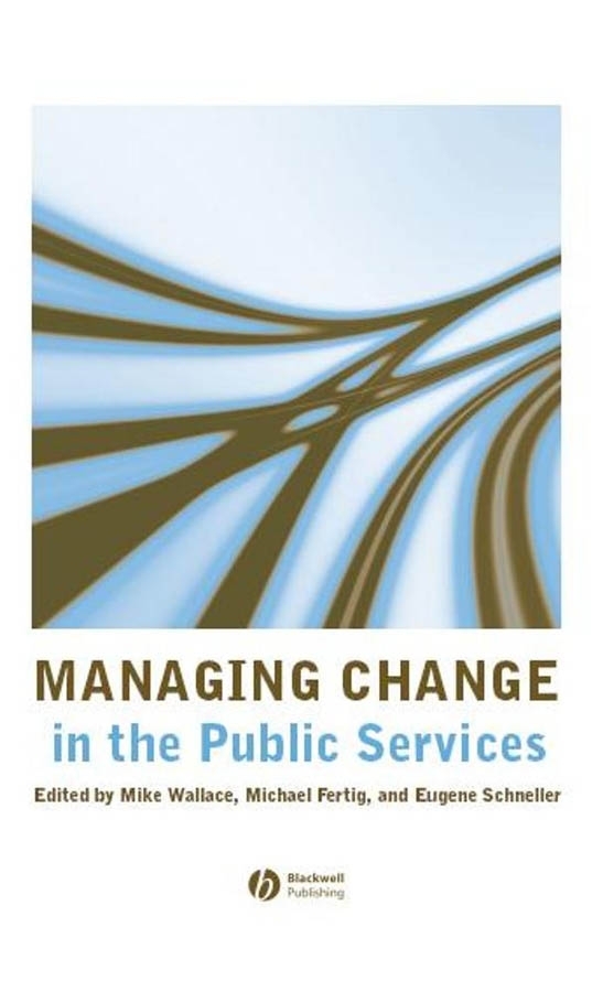 Обложка книги «Managing Change in the Public Services»