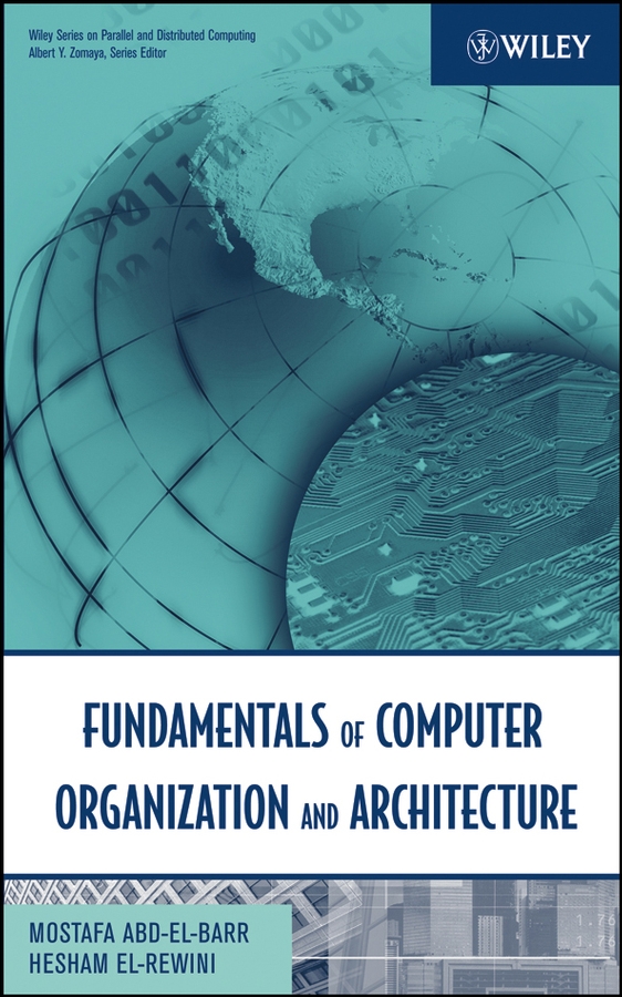 Обложка книги «Fundamentals of Computer Organization and Architecture»