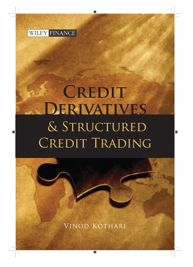 Обложка книги «Credit Derivatives and Structured Credit Trading»