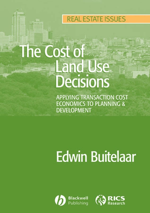 Обложка книги «The Cost of Land Use Decisions»