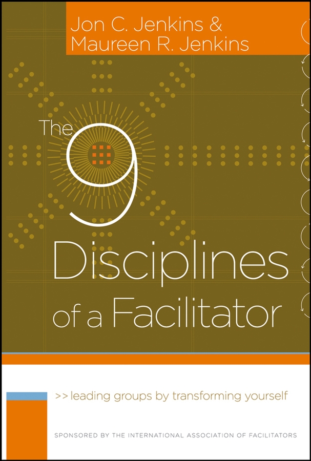 Обложка книги «The 9 Disciplines of a Facilitator»