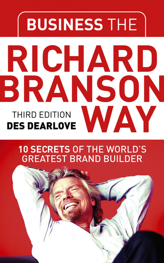 Обложка книги «Business the Richard Branson Way»