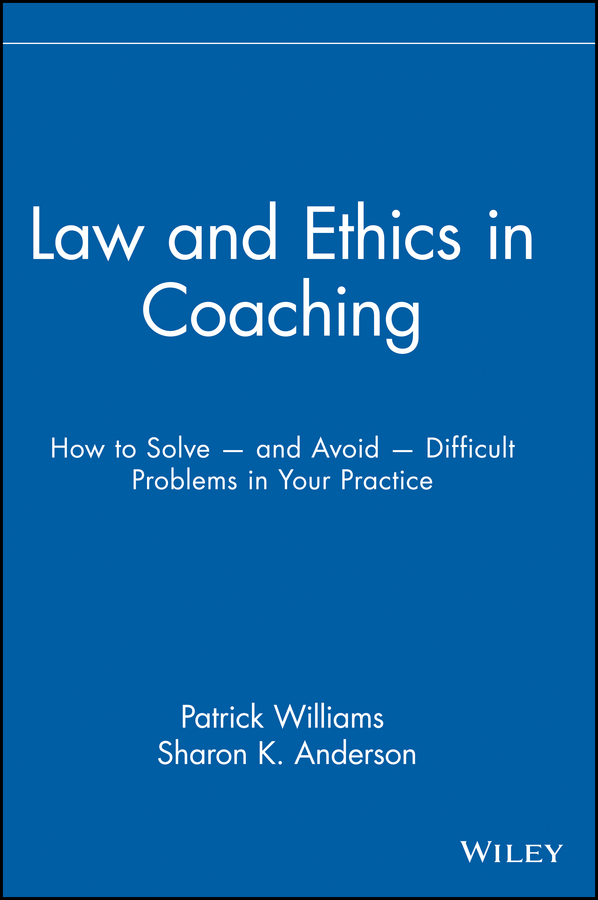 Обложка книги «Law and Ethics in Coaching»