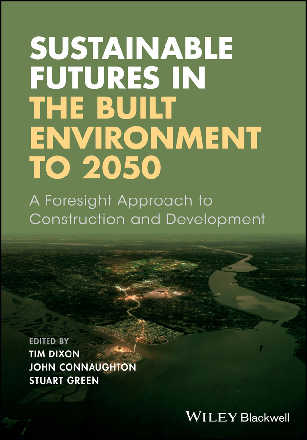 Обложка книги «Sustainable Futures in the Built Environment to 2050»