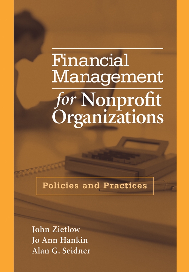 Обложка книги «Financial Management for Nonprofit Organizations»