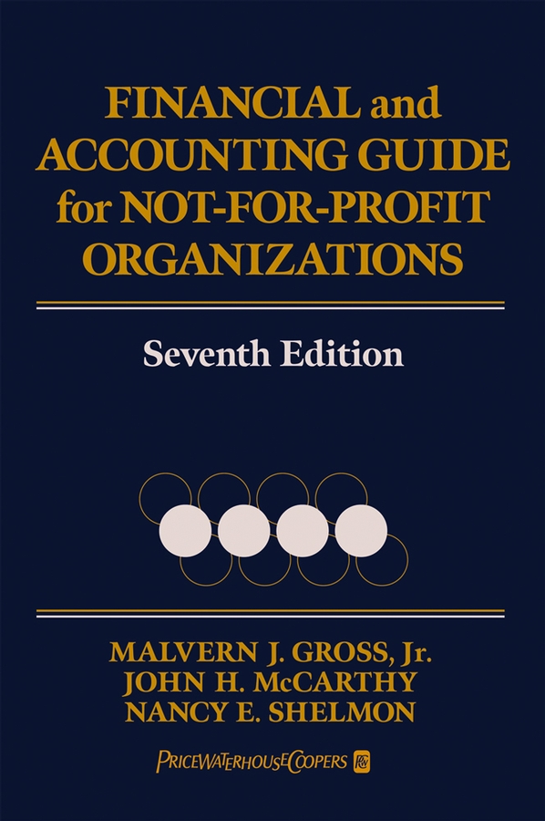 Обложка книги «Financial and Accounting Guide for Not-for-Profit Organizations»