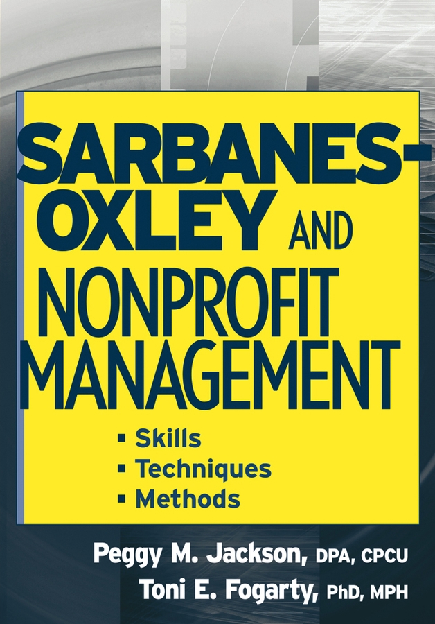 Обложка книги «Sarbanes-Oxley and Nonprofit Management»