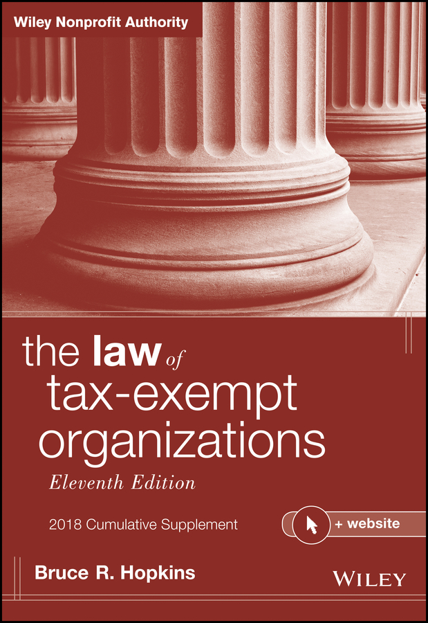 Обложка книги «The Law of Tax-Exempt Organizations, 2018 Cumulative Supplement»