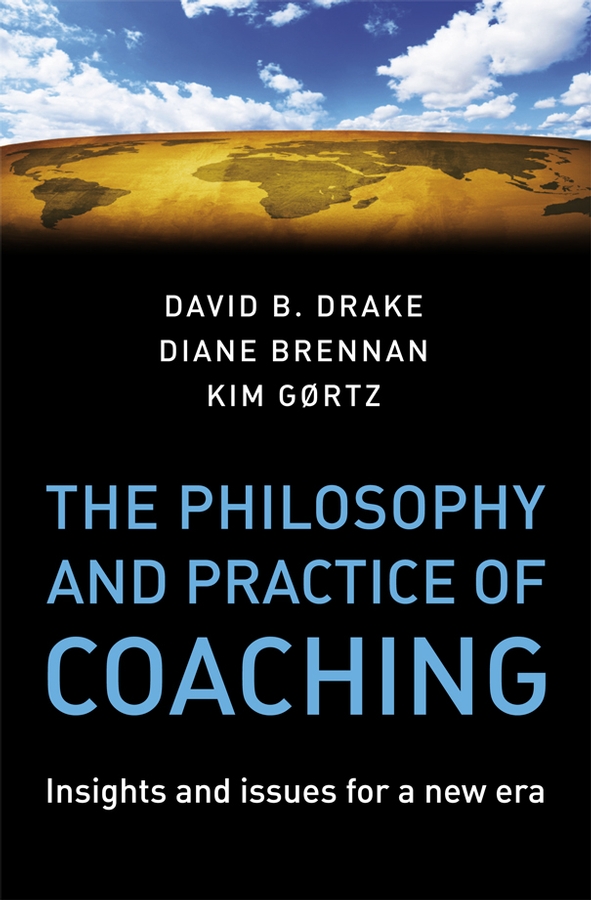 Обложка книги «The Philosophy and Practice of Coaching»
