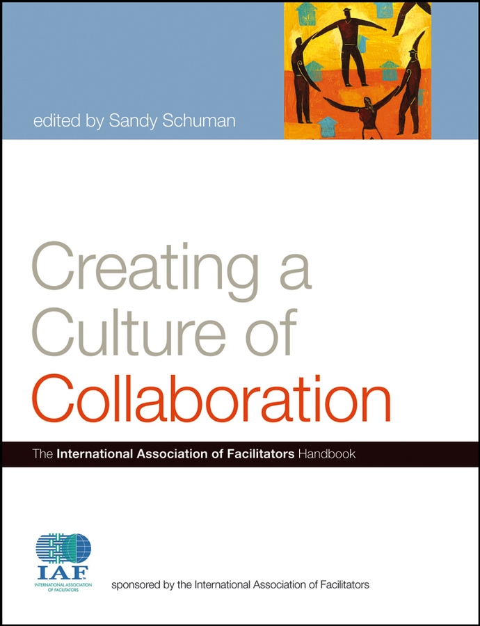 Обложка книги «Creating a Culture of Collaboration»