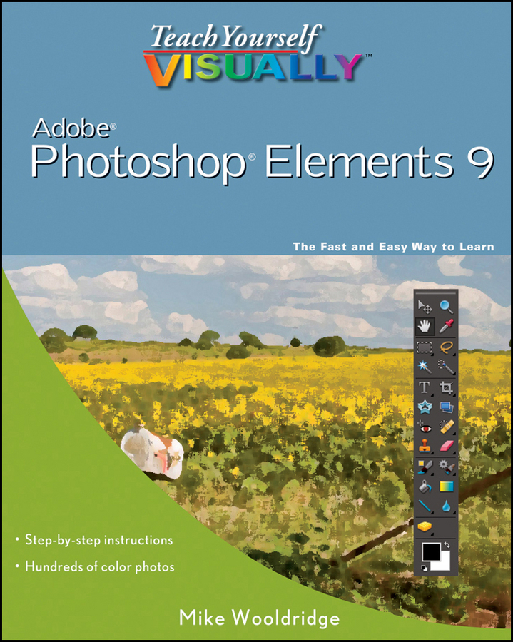 Обложка книги «Teach Yourself VISUALLY Photoshop Elements 9»
