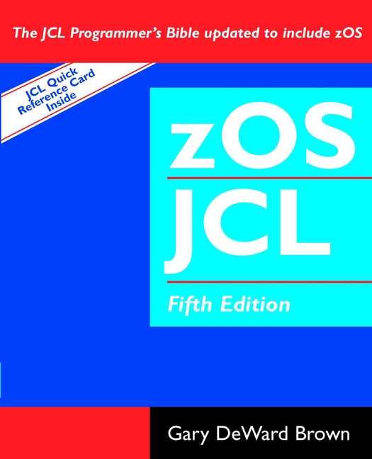 Обложка книги «zOS JCL (Job Control Language)»