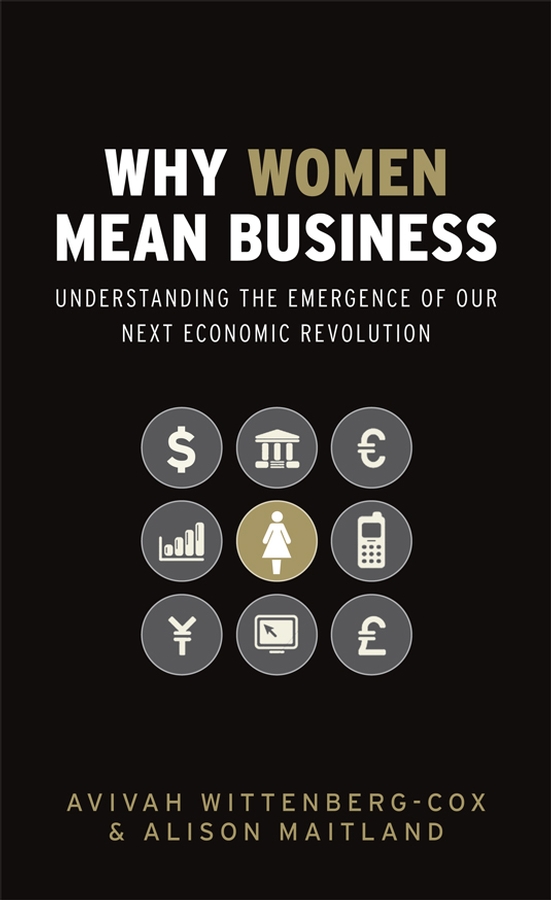 Обложка книги «Why Women Mean Business»