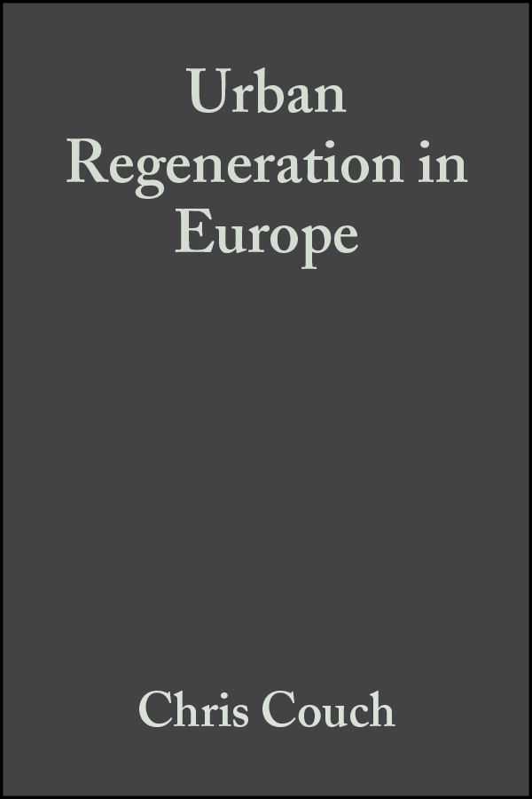 Обложка книги «Urban Regeneration in Europe»