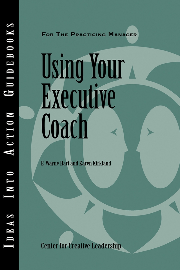 Обложка книги «Using Your Executive Coach»